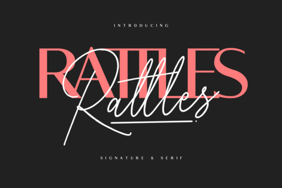 Rattles: The Perfect Blend of Sans Serif and Handwritten Style