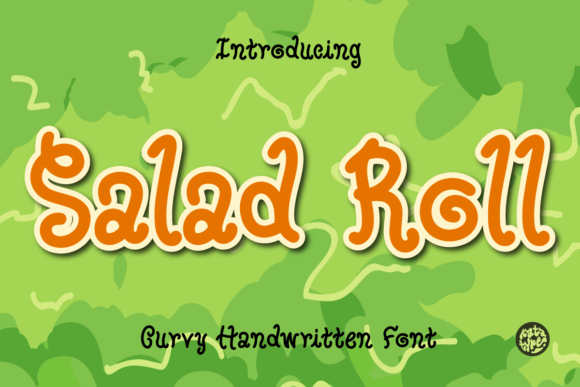 Salad Roll: A Fresh Take on Handwritten Typography