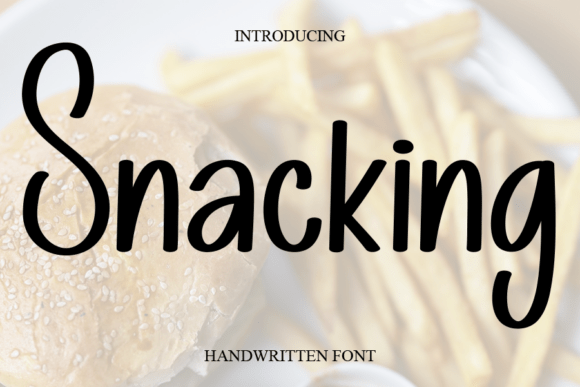 Snacking: A Sweet Handwritten Font for Joyful Designs